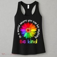 In A World Where You Can Be Anything Be Kind Kindness Gift Women's Tank Top thumb 3