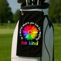 In A World Where You Can Be Anything Be Kind Kindness Gift Golf Towel thumb 2