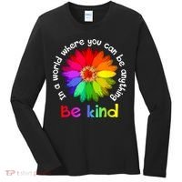 In A World Where You Can Be Anything Be Kind Kindness Gift Women's Long Sleeve Shirt thumb 0