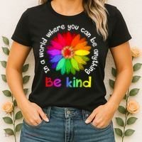 In A World Where You Can Be Anything Be Kind Kindness Gift Women's T-Shirt thumb 2