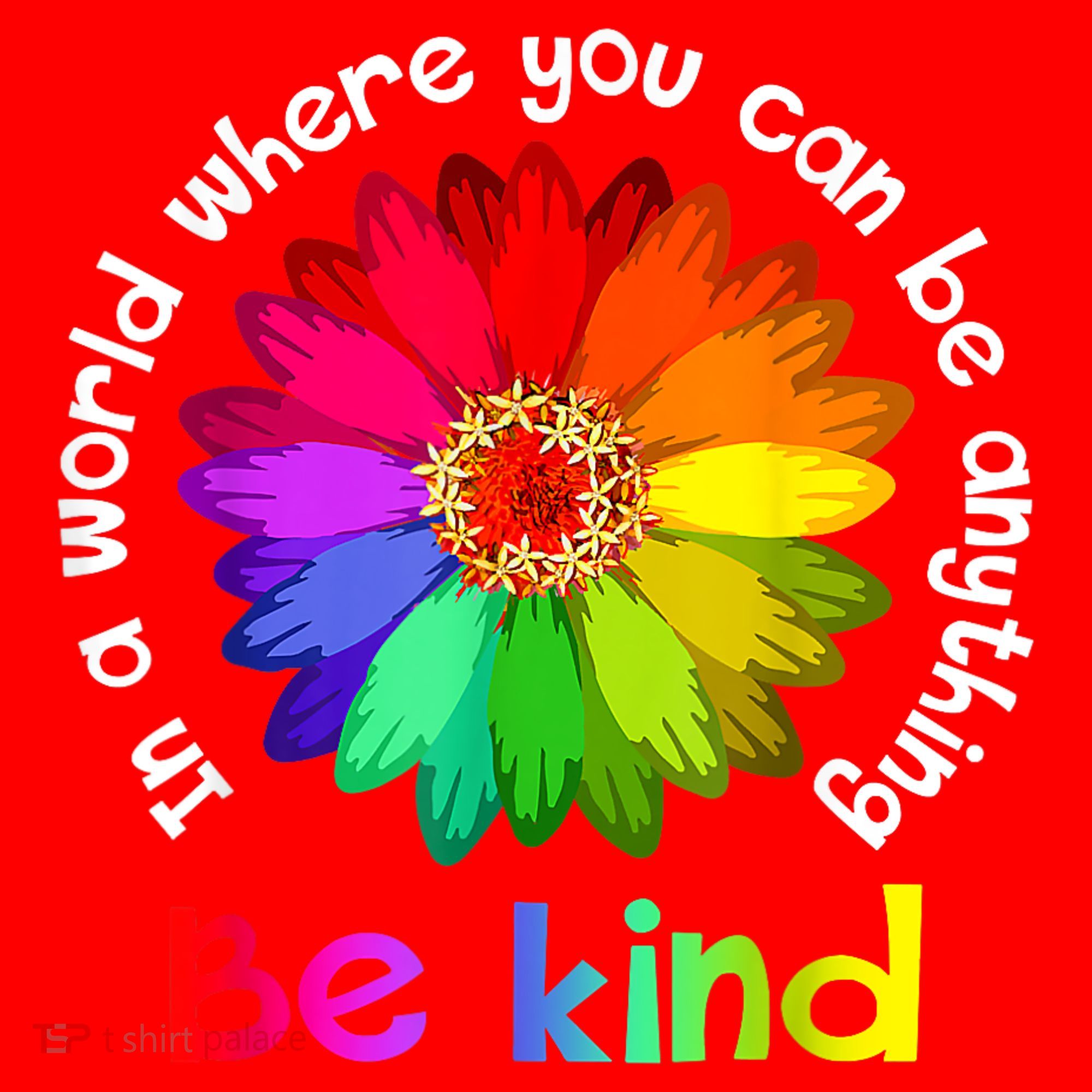 In A World Where You Can Be Anything Be Kind Kindness Gift Santa Hat