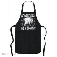 In A World Full Of Trash Pandas Be A Jimothy Raccoon Apron thumb 0