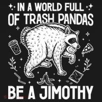 In A World Full Of Trash Pandas Be A Jimothy Raccoon Apron thumb 3