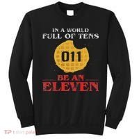 In A World Full Of Tens Be An Eleven 011 Waffle Sweatshirt thumb 0