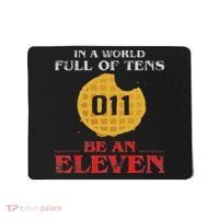 In A World Full Of Tens Be An Eleven 011 Waffle Mousepad thumb 0