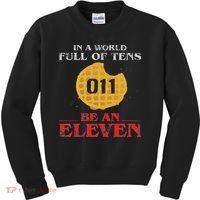 In A World Full Of Tens Be An Eleven 011 Waffle Kids Sweatshirt thumb 0