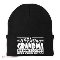 IM A Wrestling Grandma We DonT Do That Keep Calm Thing Gift Beanie thumb 0