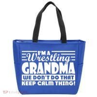 IM A Wrestling Grandma We DonT Do That Keep Calm Thing Gift Tote Bag thumb 0
