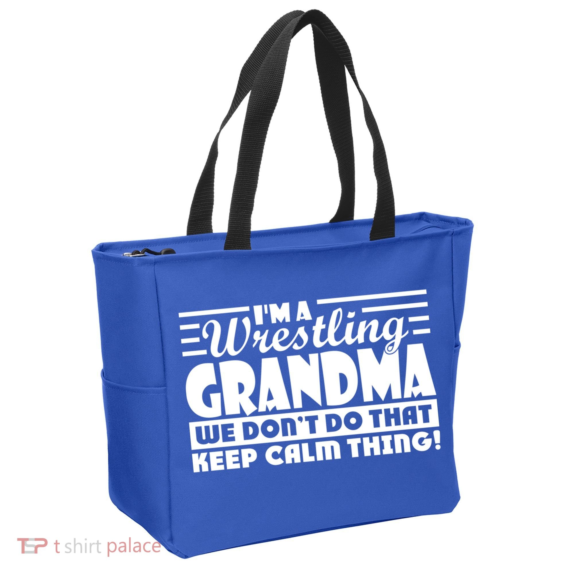 IM A Wrestling Grandma We DonT Do That Keep Calm Thing Gift Tote Bag