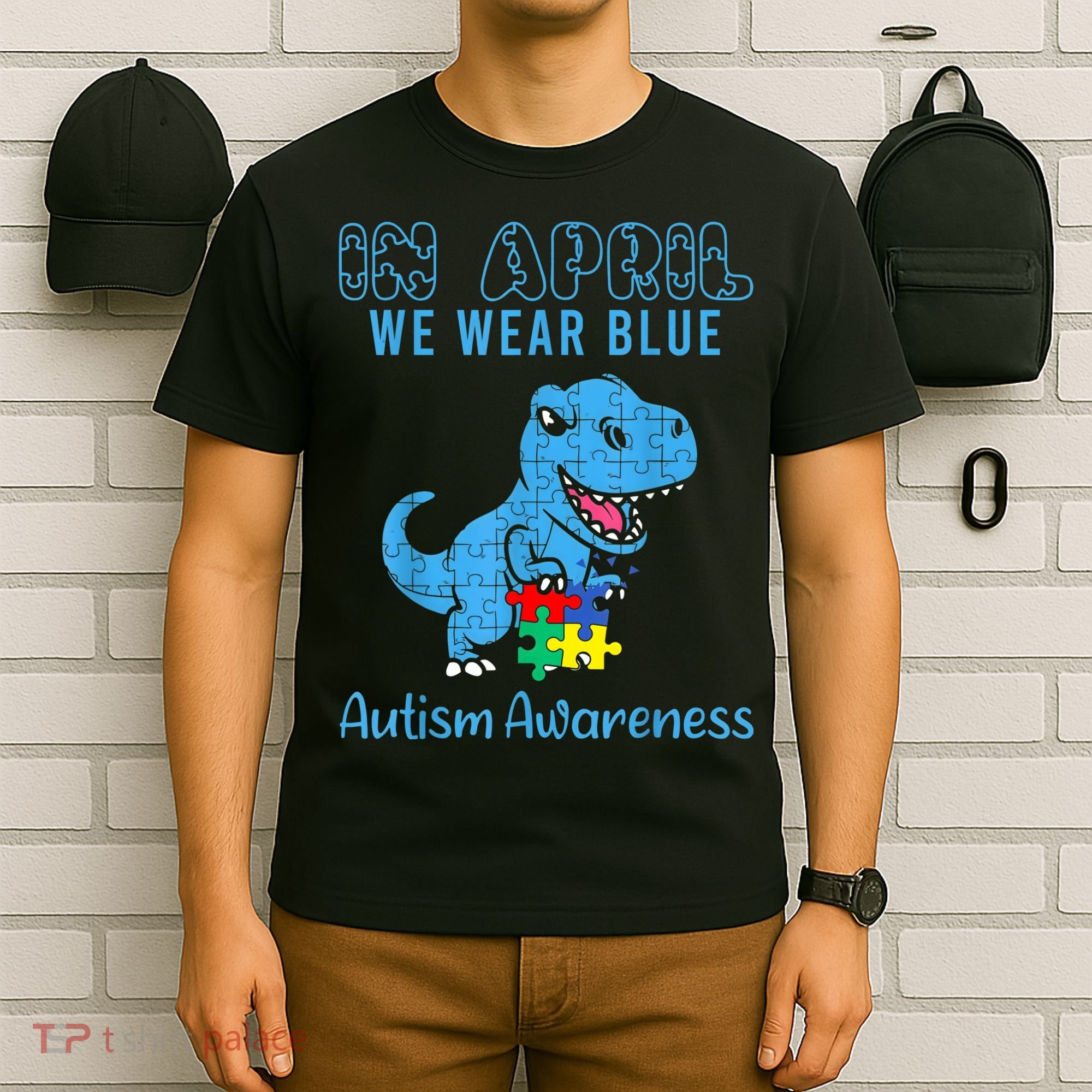 In April We Wear Blue Autism Awareness Month Dinosaur TRex T-Shirt