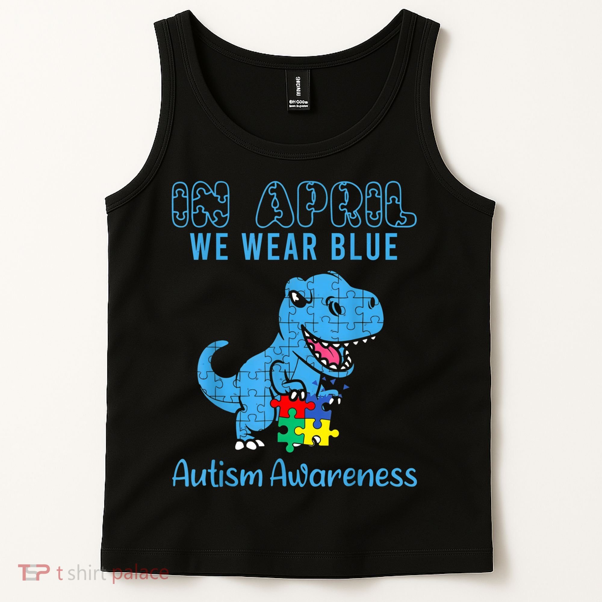 In April We Wear Blue Autism Awareness Month Dinosaur TRex Tank Top