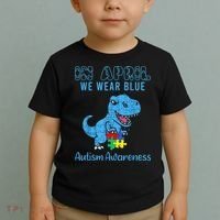 In April We Wear Blue Autism Awareness Month Dinosaur TRex Toddler T-Shirt thumb 2