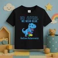 In April We Wear Blue Autism Awareness Month Dinosaur TRex Toddler T-Shirt thumb 3