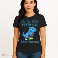 In April We Wear Blue Autism Awareness Month Dinosaur TRex Women's T-Shirt thumb 4