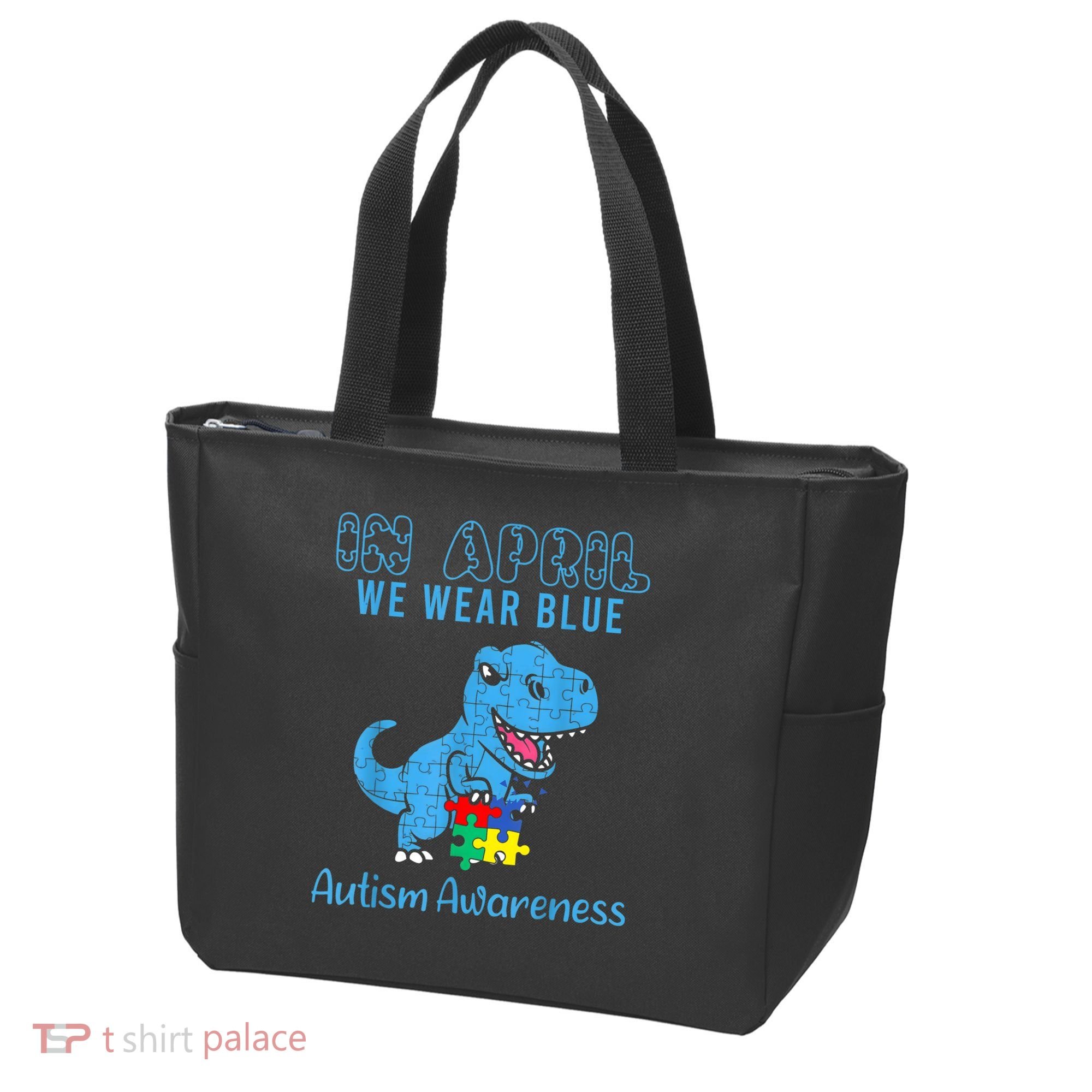 In April We Wear Blue Autism Awareness Month Dinosaur TRex Tote Bag