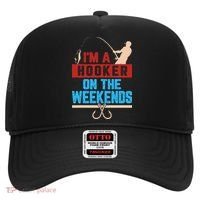 Im A Weekend Hooker Dirty Fishing Humor Hat thumb 0