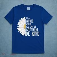 In A World Where You Can Be Anything Be Kind Sunflower Anti Bullying T-Shirt thumb 5