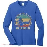 In A World Full Of Karens Be A Beth Women's Long Sleeve Shirt thumb 0