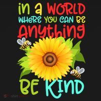 In A World Where You Can Be Anything Be Kind Sunflower Kindness Ornament thumb 1