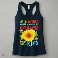 In A World Where You Can Be Anything Be Kind Sunflower Kindness Women's Tank Top thumb 3