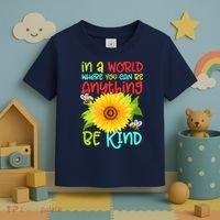 In A World Where You Can Be Anything Be Kind Sunflower Kindness Toddler T-Shirt thumb 3