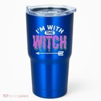 I Am With The Witch Halloween Witch Im With The Witch Funny Gift Tumbler thumb 0