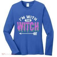 I Am With The Witch Halloween Witch Im With The Witch Funny Gift Women's Long Sleeve Shirt thumb 0