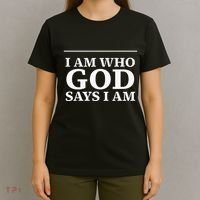 I AM WHO GOD SAYS I AM  T-Shirt thumb 4