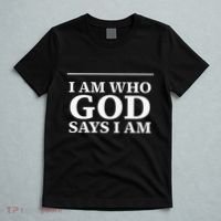 I AM WHO GOD SAYS I AM  T-Shirt thumb 5
