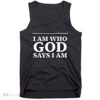 I AM WHO GOD SAYS I AM  Tank Top thumb 0