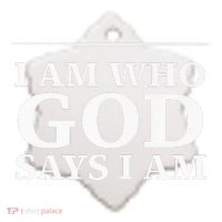 I AM WHO GOD SAYS I AM  Ceramic Ornament thumb 2