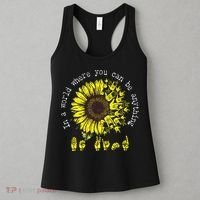 In A World Where You Can Be Anything Sunflower Deaf Women's Tank Top thumb 3