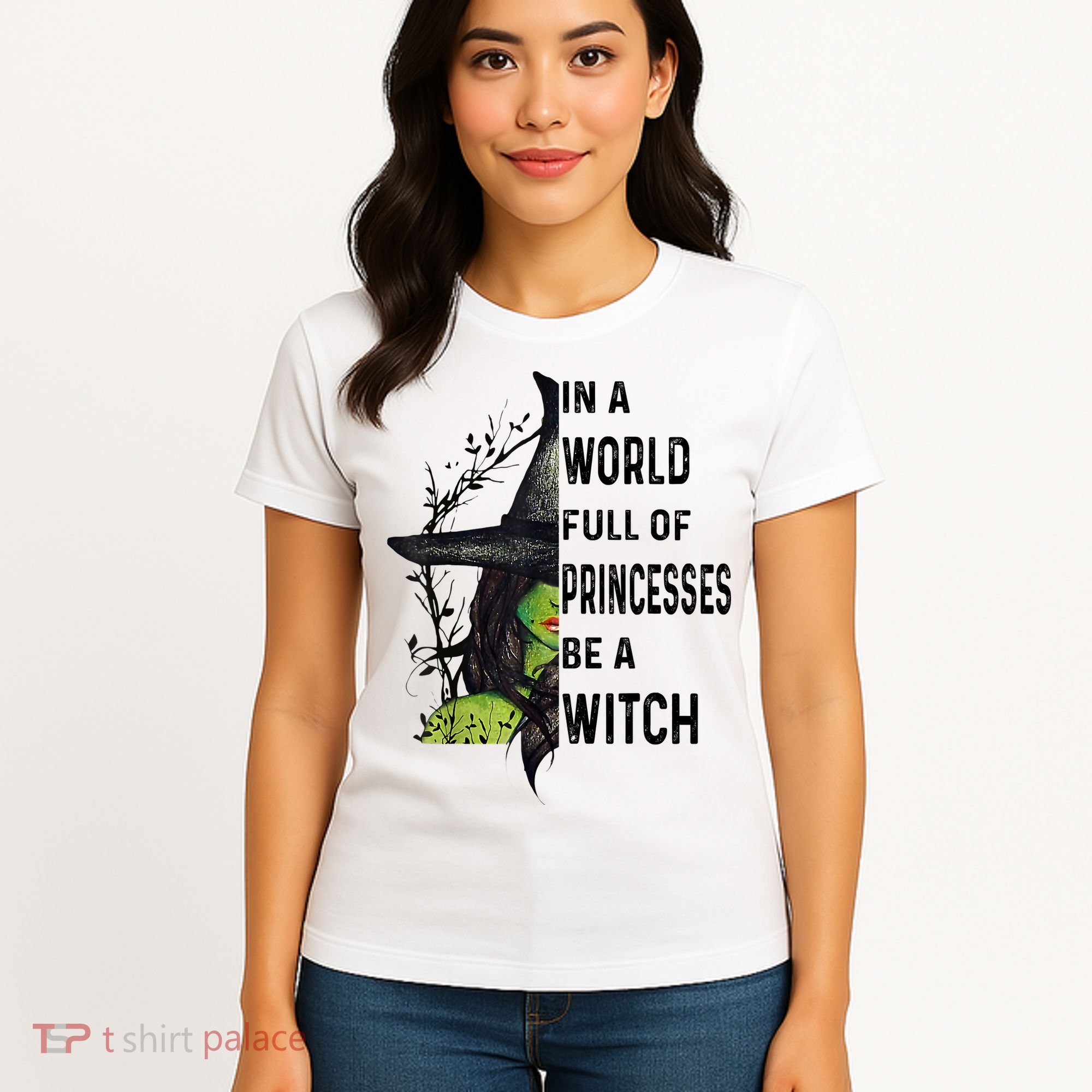 In A World Full Of Princesses Be A Witch Halloween Women's T-Shirt