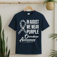 In August We Wear Purple Overdose Awareness Month T-Shirt thumb 2