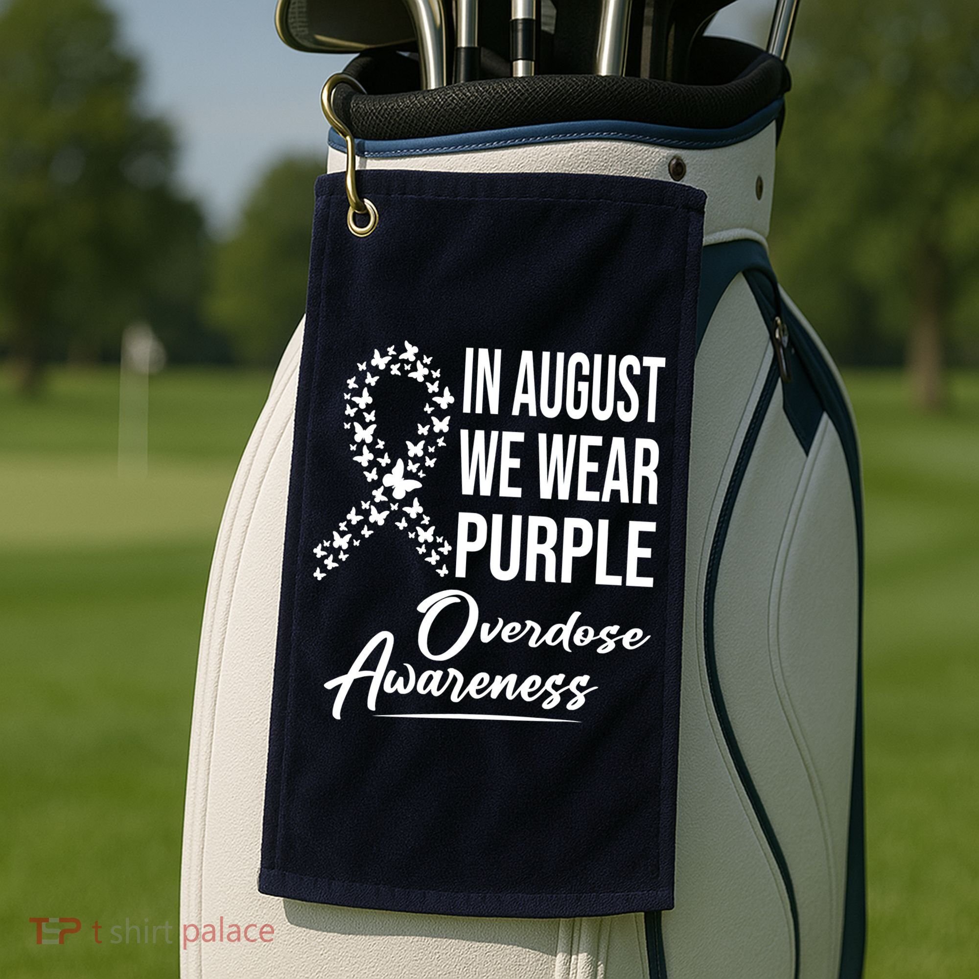In August We Wear Purple Overdose Awareness Month Golf Towel
