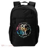In A World Where You Can Be Anything Be Kind Kindness Backpack thumb 0