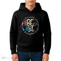 In A World Where You Can Be Anything Be Kind Kindness Kids Hoodie thumb 4