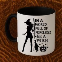 In A World Full Of Princesses Be A Witch Halloween Gift Coffee Mug thumb 2