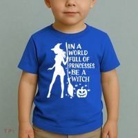 In A World Full Of Princesses Be A Witch Halloween Gift Toddler T-Shirt thumb 2