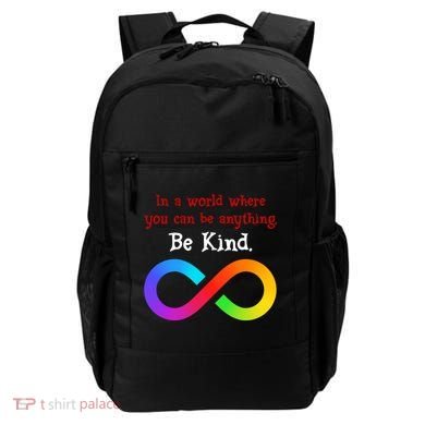 In A World Where You Can Be Everything Be Kind Backpack