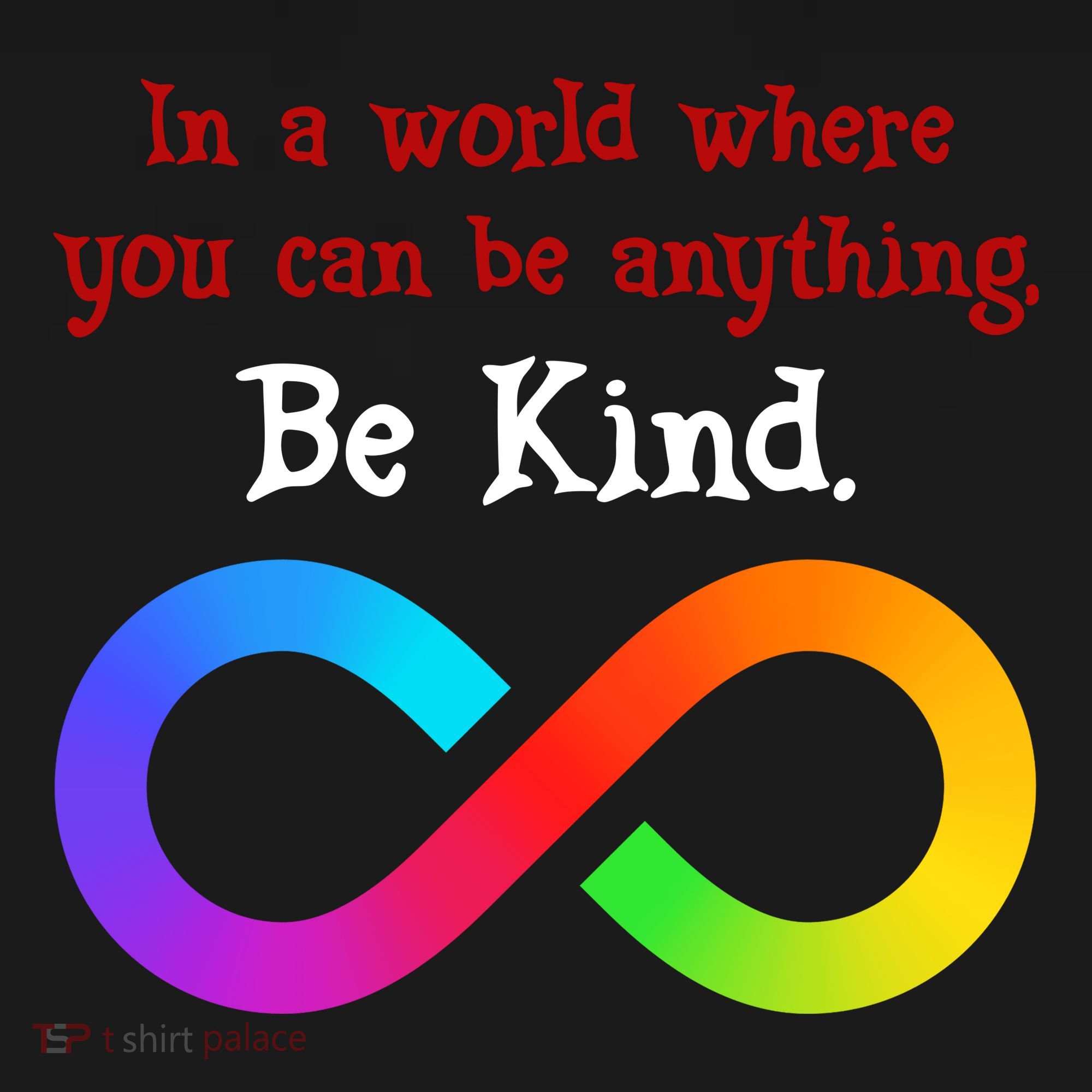 In A World Where You Can Be Everything Be Kind Coaster