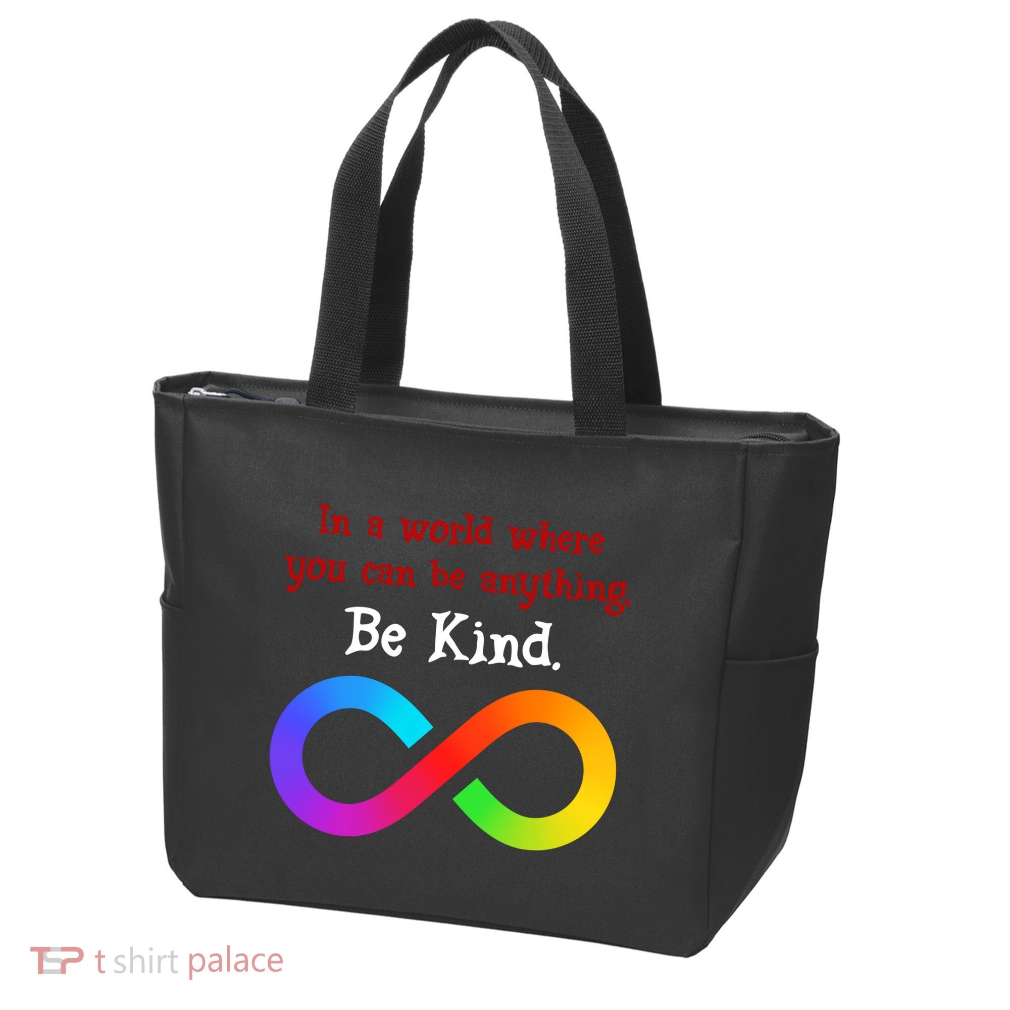 In A World Where You Can Be Everything Be Kind Tote Bag