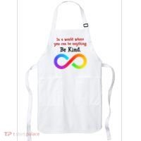 In A World Where You Can Be Everything Be Kind Apron thumb 0
