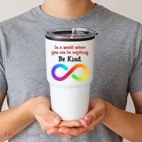 In A World Where You Can Be Everything Be Kind Tumbler thumb 2