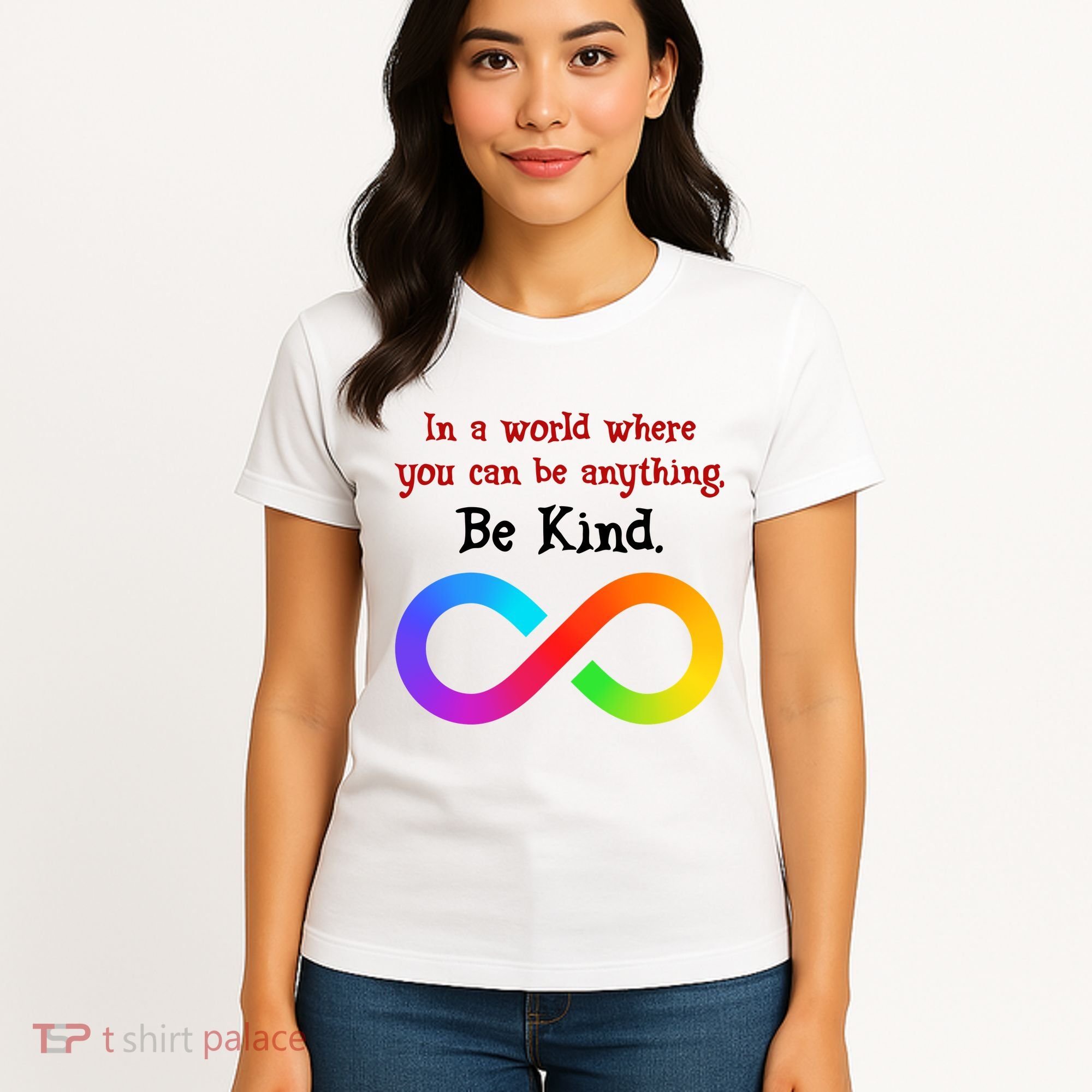 In A World Where You Can Be Everything Be Kind Women's T-Shirt