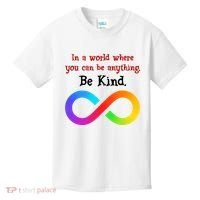 In A World Where You Can Be Everything Be Kind Kids T-Shirt thumb 0