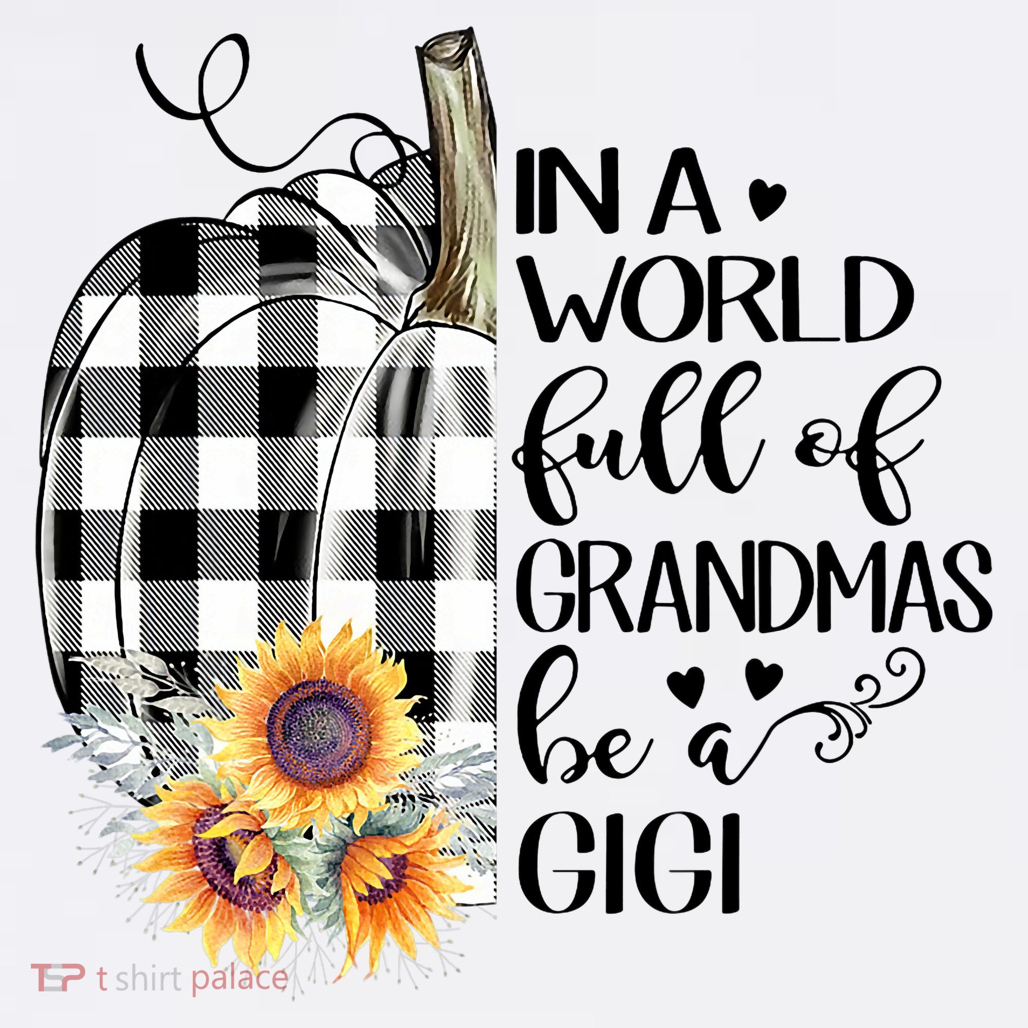 In A World Full Of Grandmas Be A Gigi Plaid Pumpkin  Women's Tank Top