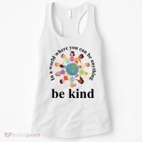 In A World Where You Can Be Anything Be Kind Earth World Kindness Day Women's Tank Top thumb 0
