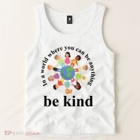 In A World Where You Can Be Anything Be Kind Earth World Kindness Day Tank Top thumb 2