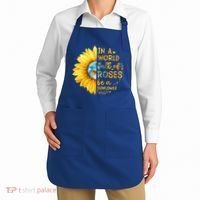 In A World Full Of Roses Be A Sunflower Apron thumb 2